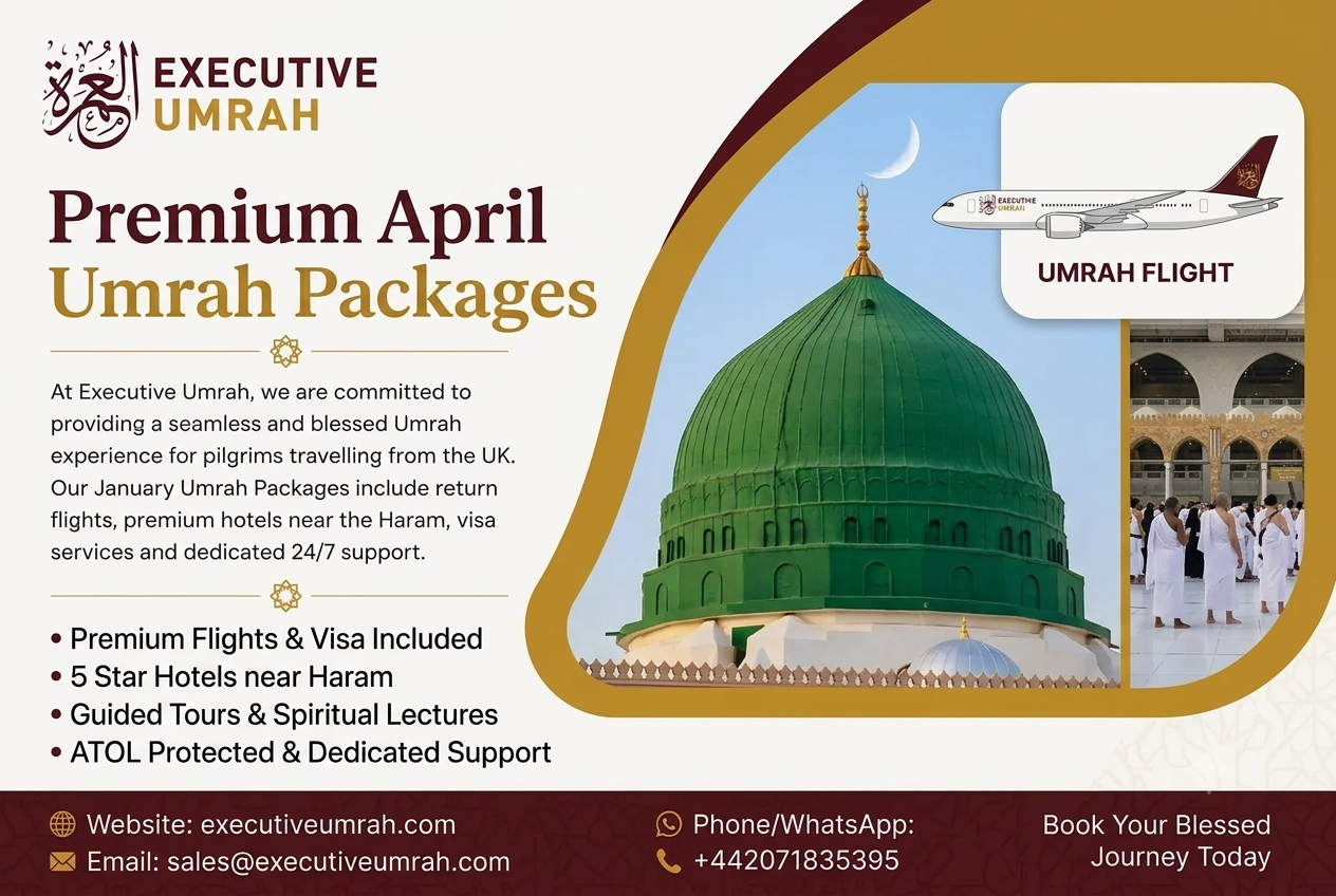 Executive April Umrah Packages