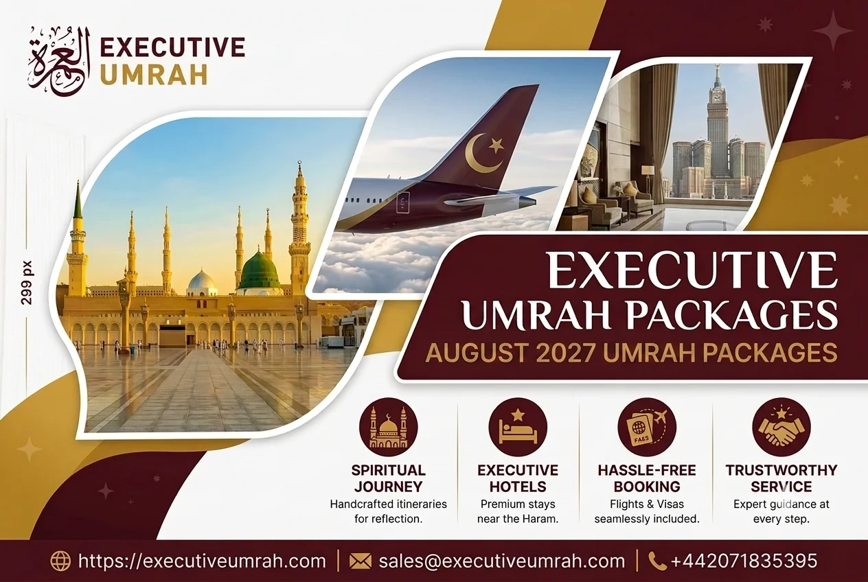 Executive August Umrah Packages