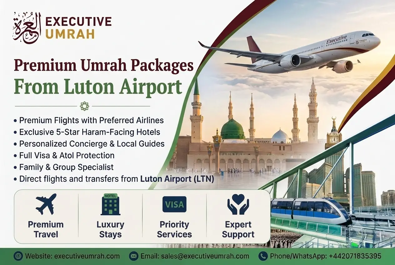 Umrah Packages From Luton
