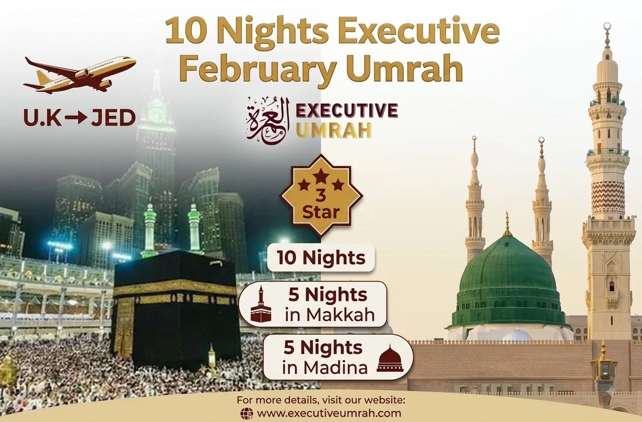 10 Nights Executive February Umrah