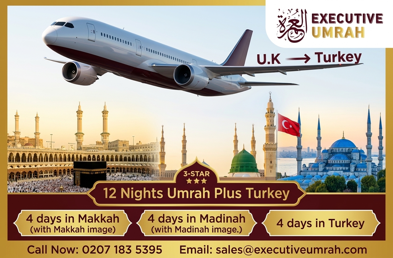 3 Star 12 Nights Umrah Plus Turkey