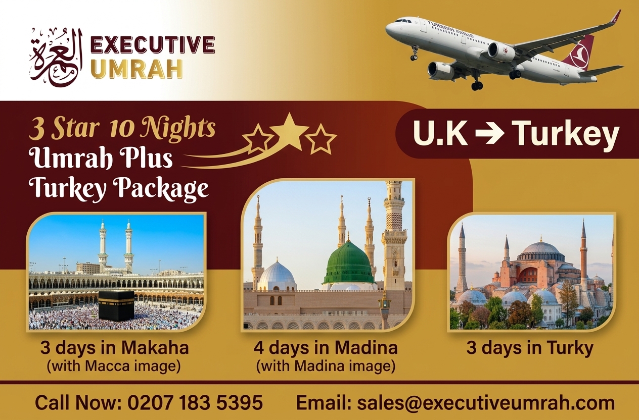 3 Star 10 Nights Umrah Plus Turkey Package