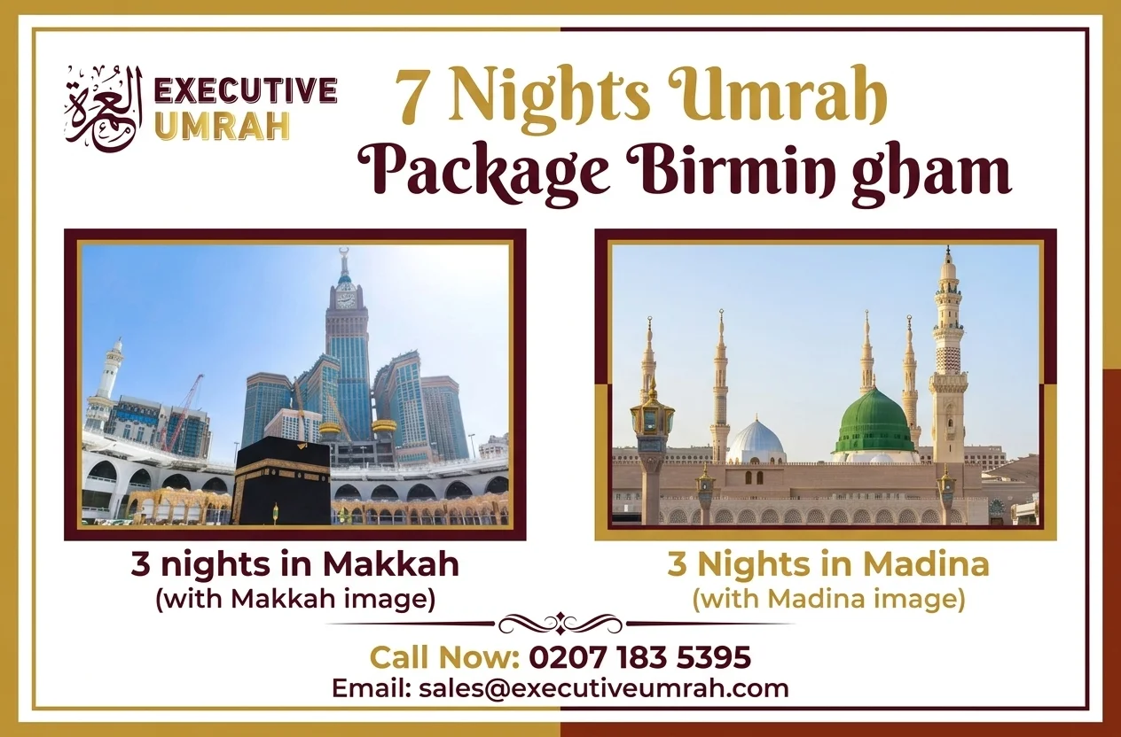 7 Nights 4 Star Umrah Package Birmingham