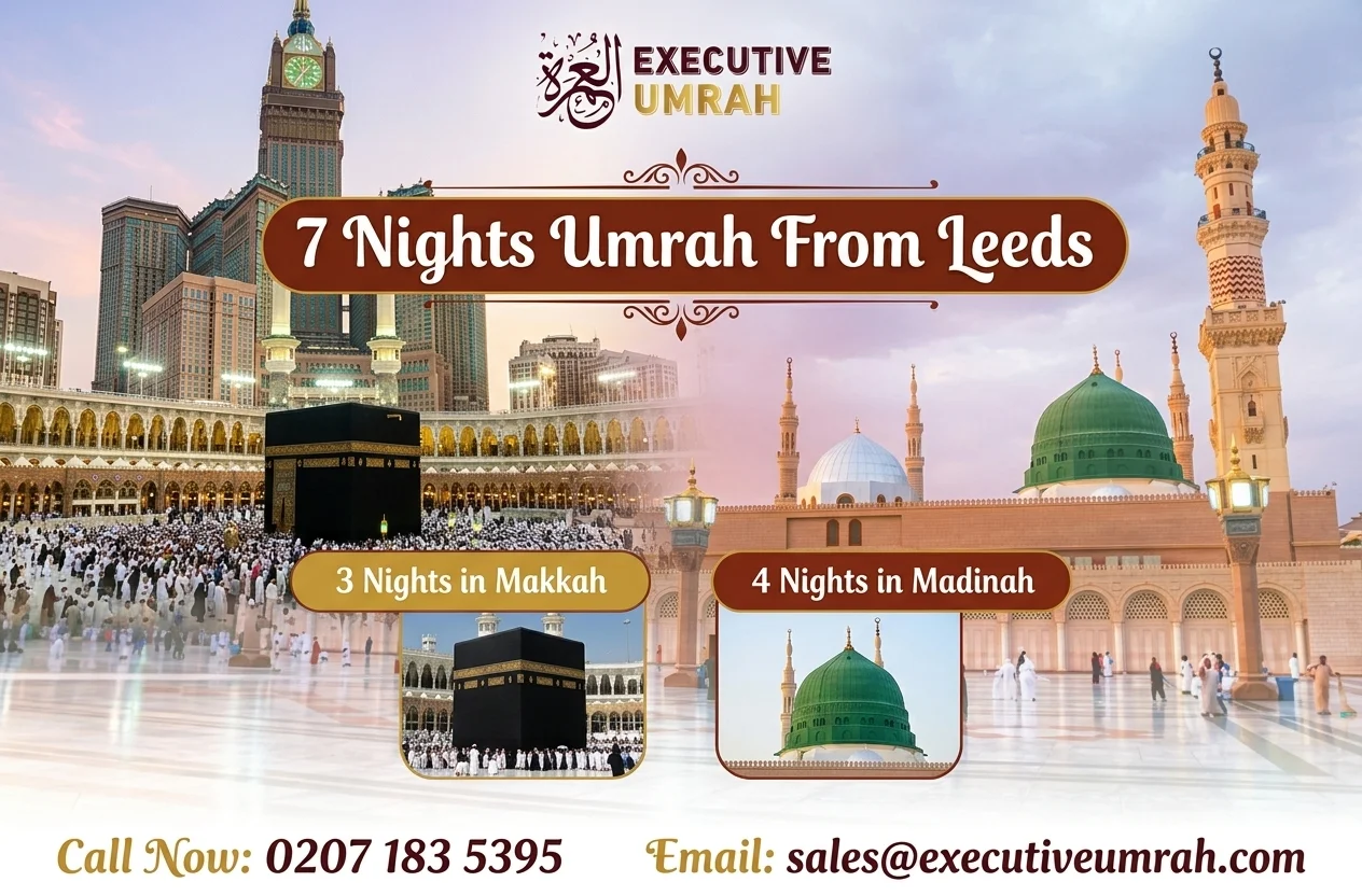 7 Nights Umrah From Leeds