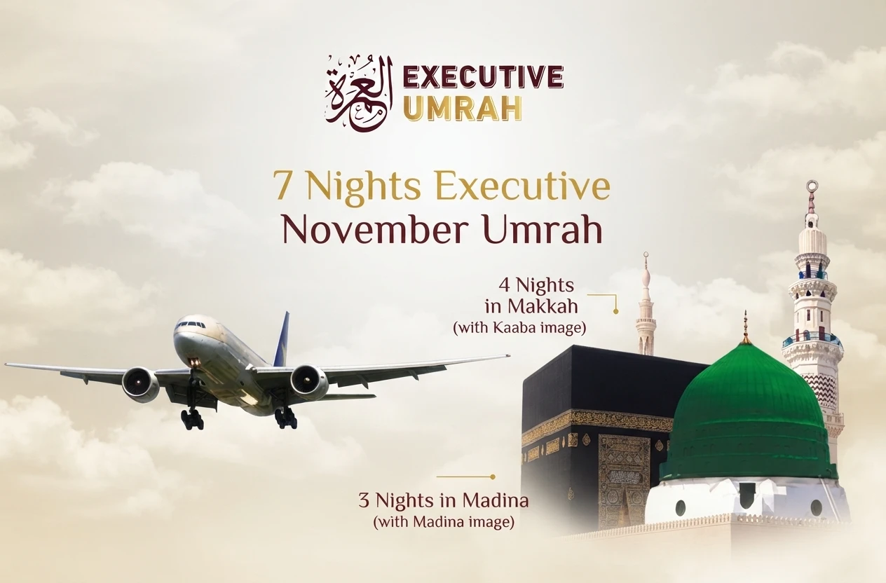 7 Nights Executive November Umrah