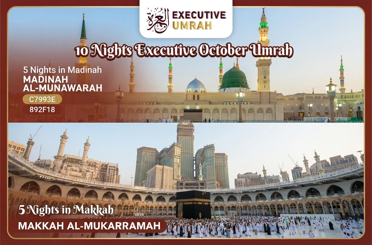 10 NightsExecutive October Umrah
