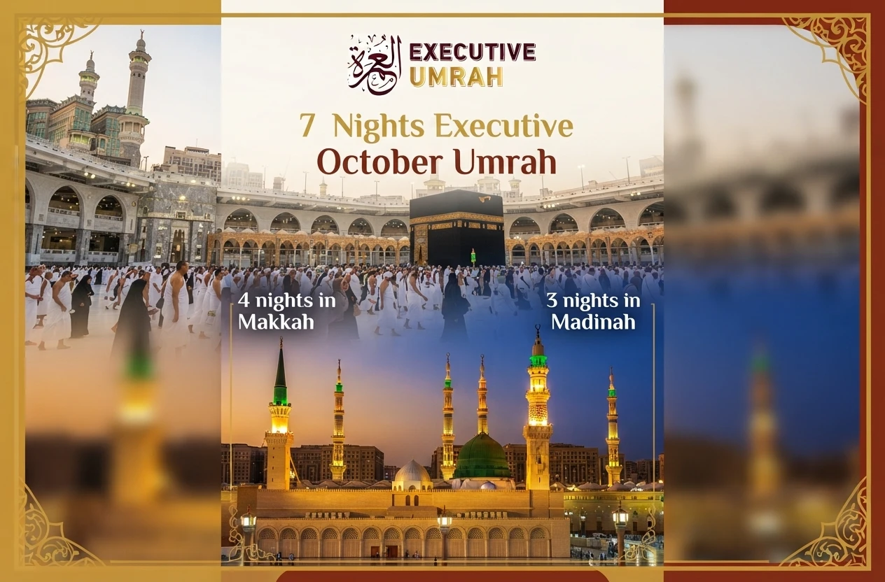 7 Nights Executive October Umrah