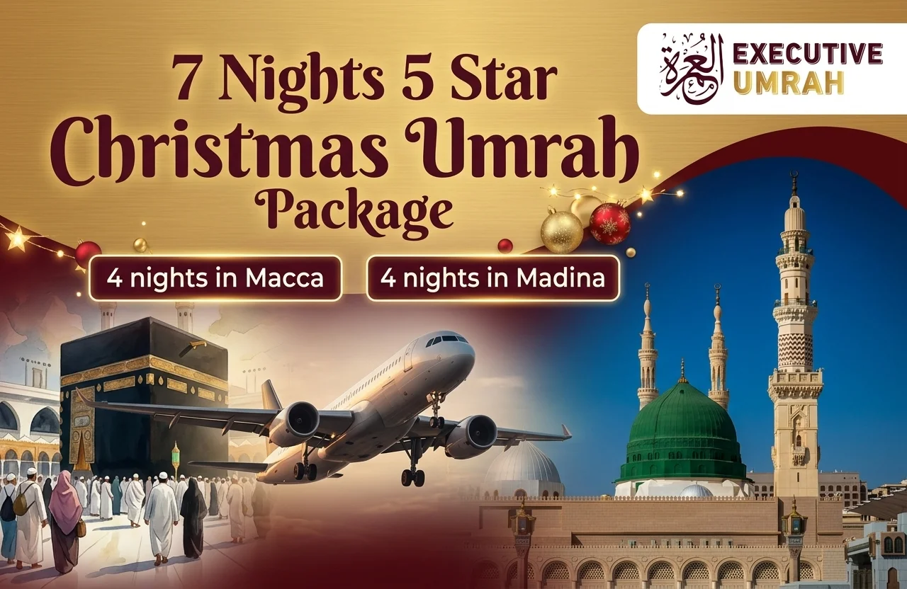 7 Nights 5 Star Christmas Umrah Package