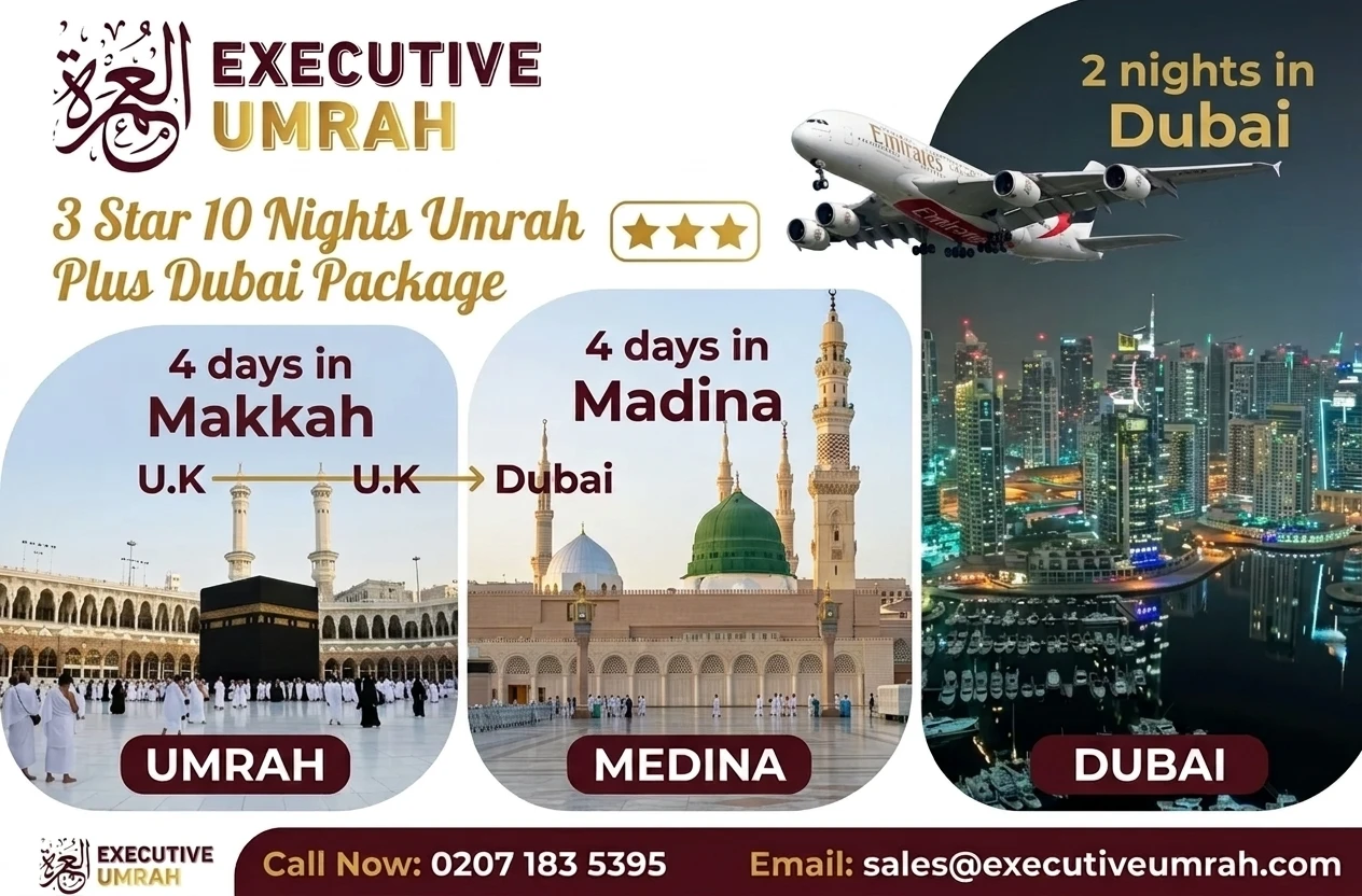 3 Star 10 Nights Umrah Plus Dubai Package