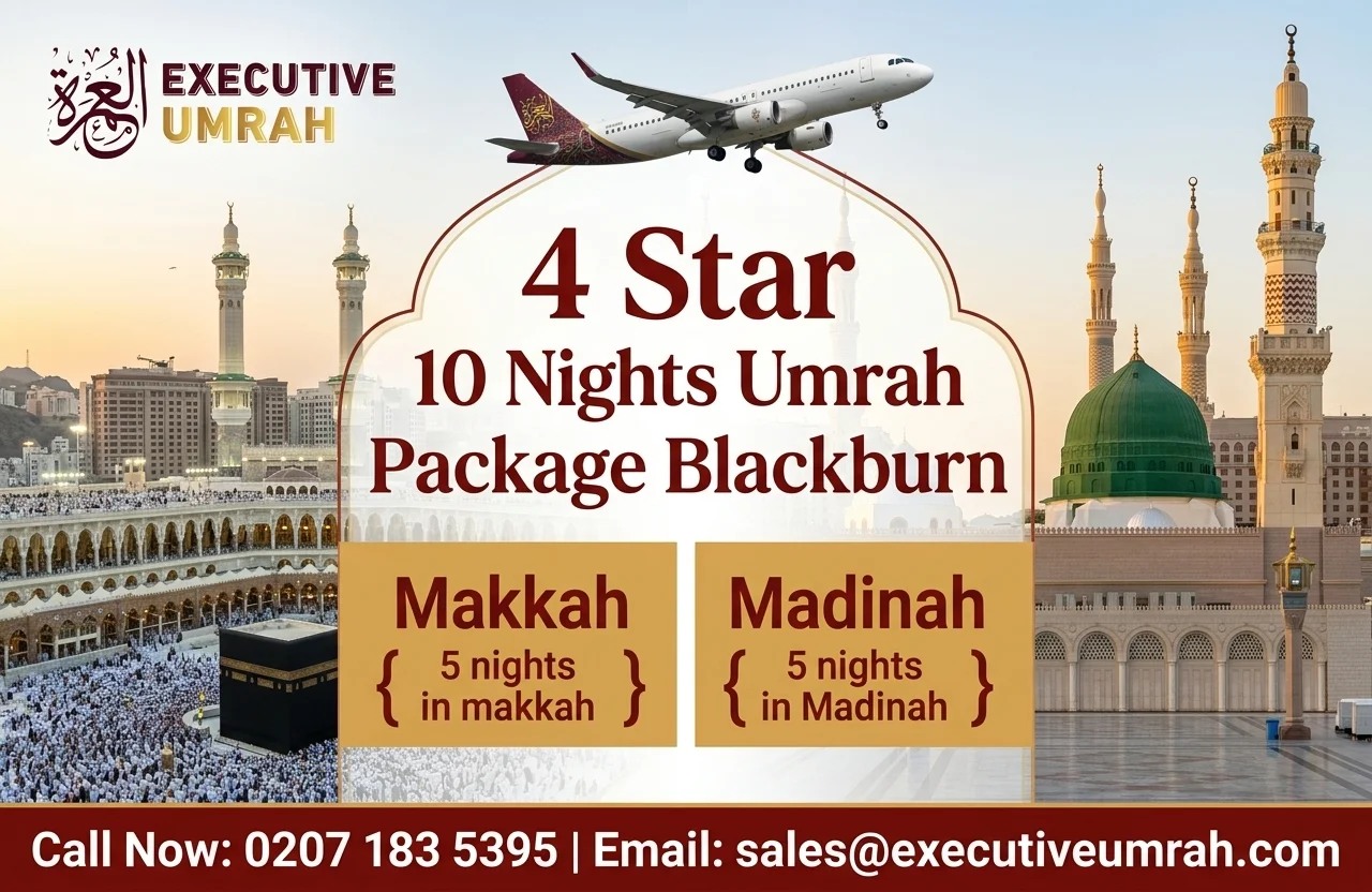 4 Star 10 Nights Blackburn Umrah Package